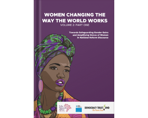 Women Changing How The World Works Vol 2 – Part 1